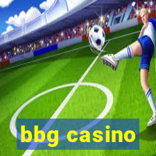 bbg casino